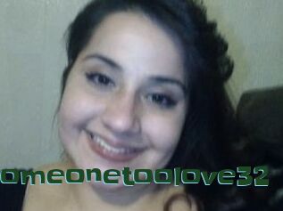 Someonetoolove32