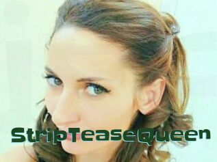 StripTeaseQueen
