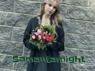 Samantamight