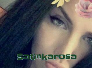 Satinkarosa