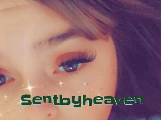Sentbyheaven