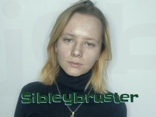Sibleybruster