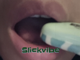 Slickvibe
