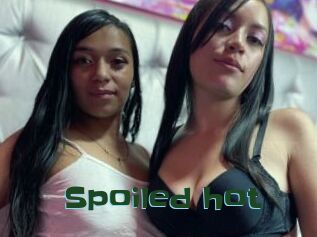 Spoiled_hot