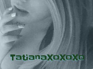 TatianaXoXoXo