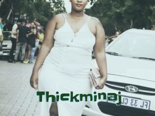 Thickminaj