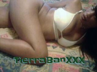 TierraBanXXX