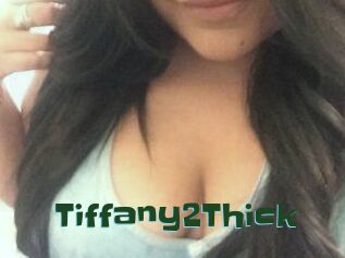 Tiffany2Thick