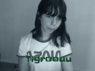 Tigroouu