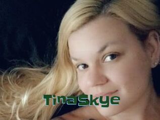 TinaSkye