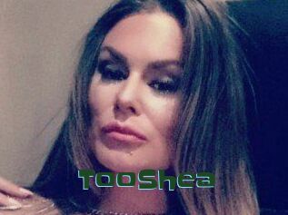 TooShea