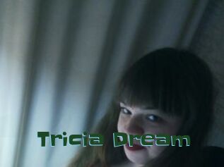 Tricia_Dream