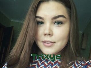 Trixye