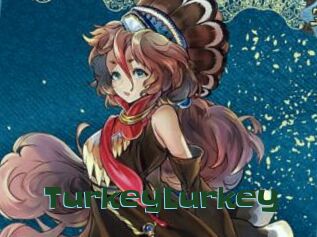 TurkeyLurkey