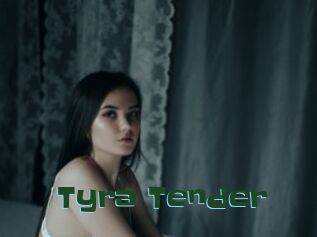 Tyra_Tender
