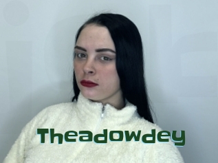 Theadowdey
