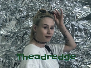 Theadredge