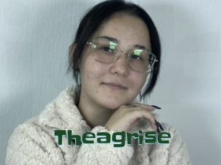 Theagrise