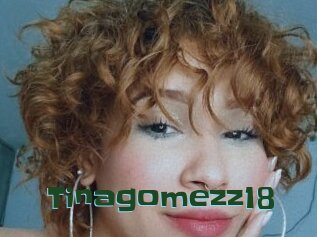 Tinagomezz18