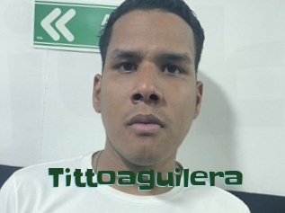 Tittoaguilera