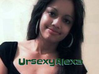 UrsexyAlexa