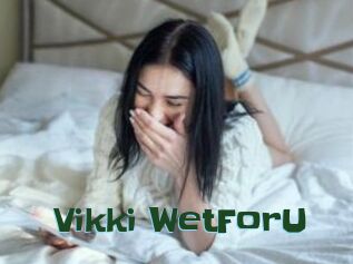 Vikki_WetForU