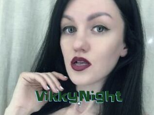 VikkyNight