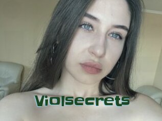 Violsecrets