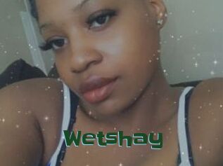 Wetshay
