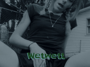 Wetwett