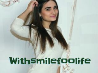 Withsmilefoolife