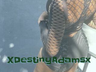 XDestinyAdamsx