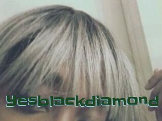 Yesblackdiamond