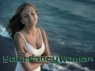 YourFancyWoman