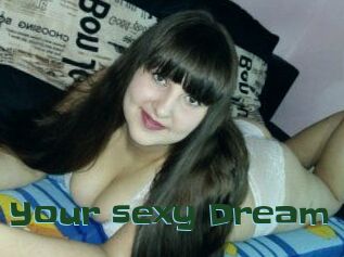 Your_sexy_Dream_