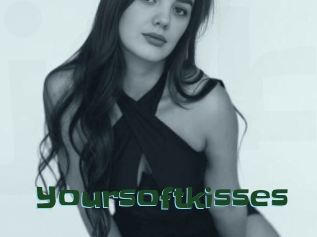 Yoursoftkisses