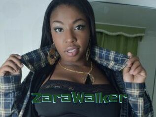 ZaraWalker