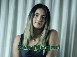 ZoeMegan