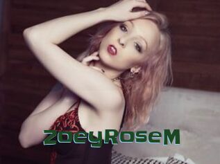 ZoeyRoseM